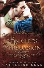 Knight's Persuasion