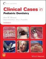 Clinical Cases in Pediatric Dentistry, Second Edition