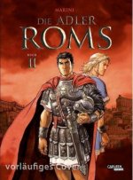 Die Adler Roms (Hardcover) 2: Buch II