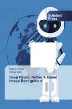 Deep Neural Network based Image Recognition