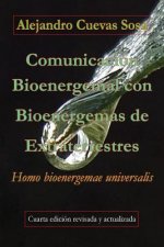 Comunicacion Bioenergemal con Bioenergemas de Extraterrestres