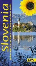 Slovenia and the Julian Alps Sunflower Guide