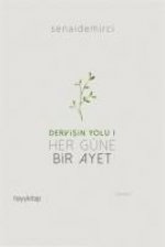 Her Güne Bir Ayet - Dervisin Yolu 1