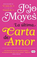 La Última Carta de Amor / The Last Letter from Your Lover