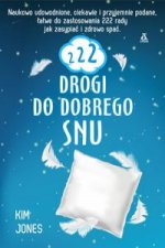 222 drogi do dobrego snu