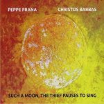 Such A Moon,The Thief Pauses To Sing