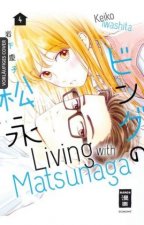 Living with Matsunaga 04