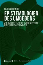 Epistemologien des Umgebens