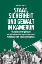 Staat, Sicherheit und Gewalt in Kamerun