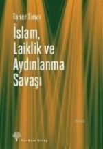 Islam, Laiklik ve Aydinlanma Savasi