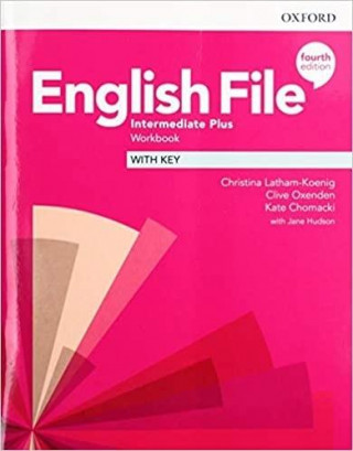 English File: Intermediate Plus: Workbook with Key - CZECH version (Christina Latham-Koenig,Kate Chomacki,Clive Oxenden)(Miękka)