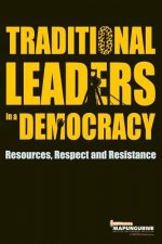 Traditional leaders in a democracy