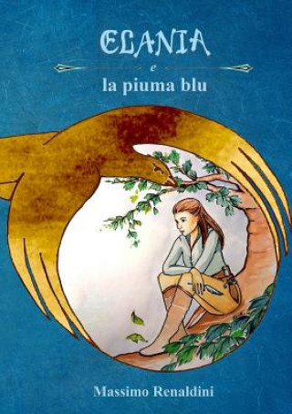 Elania e la piuma blu