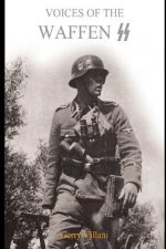 Voices of the Waffen SS
