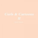 Curls & Cartoons II