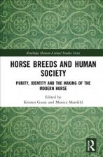 Horse Breeds and Human Society