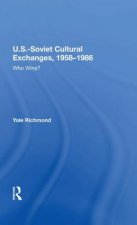 U.S.-Soviet Cultural Exchanges, 1958-1986