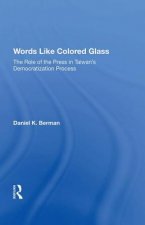Words Like Colored Glass