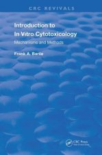 Introduction to In Vitro Cytotoxicology