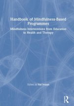 Handbook of Mindfulness-Based Programmes