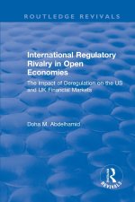 International Regulatory Rivalry in Open Economies: The Impact of Deregulation on the US and UK Financial Markets