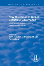New Directions in Global Economic Governance