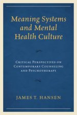 Meaning Systems and Mental Health Culture