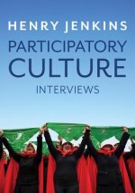 Participatory Culture - Interviews