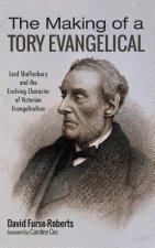 Making of a Tory Evangelical