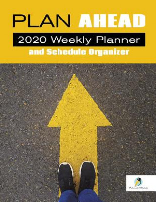 Plan Ahead