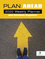 Plan Ahead