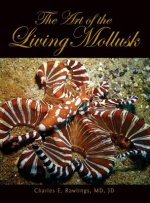 Art of Living Mollusks