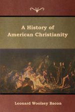 History of American Christianity