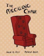 The Meowing Chair