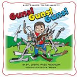 Guns! Guns! Guns!