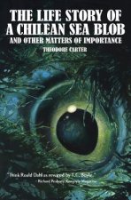 Life Story of a Chilean Blob and Other Matters of Importance