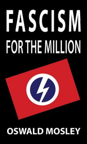 Fascism for the Million