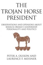 Trojan Horse President