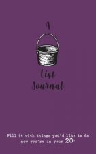 Bucket List Journal (for your 20s)