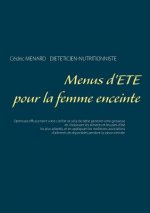 Menus d'ete pour la femme enceinte