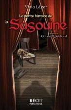 Petite Histoire de la Sagouine