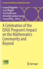 Celebration of the EDGE Program's Impact on the Mathematics Community and Beyond