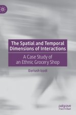 Spatial and Temporal Dimensions of Interactions