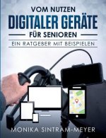 Vom Nutzen digitaler Geräte für Senioren