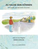 Zu Hause sein können