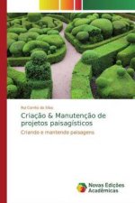 Criaç?o & Manutenç?o de projetos paisagísticos