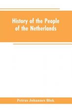 History of the People of the Netherlands