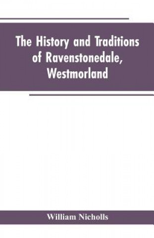 history and traditions of Ravenstonedale, Westmorland