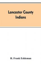 Lancaster county Indians