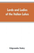 Lords and ladies of the Italian lakes